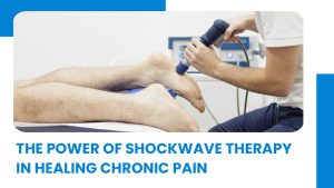 Shockwave Therapy in Healing Chronic Pain